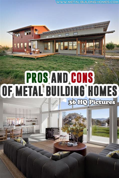 steel building houses pros and cons